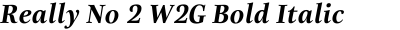 Really No 2 W2G Bold Italic
